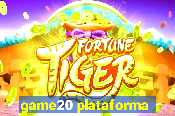 game20 plataforma